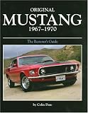More details of book titled: Original Mustang 1967-1970 (Original Series)