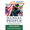 Illegal People: How Globalization Creates Migration and Criminalizes Immigrants