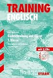 Training Englisch Unterstufe: Rechtschreibung und Diktat 5. Klasse. &Uuml;bungstexte mit Aufgaben und L&ouml;sungen. Mit 3 CDs. Training Englisch.
