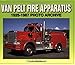 Van Pelt Fire Apparatus 1925-1987 Photo Archive