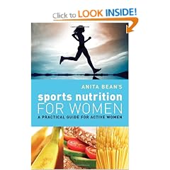 Anita Bean's Sports Nutrition for Women: A Practical Guide for Active Women