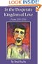 In The Desperate Kingdom Of Love