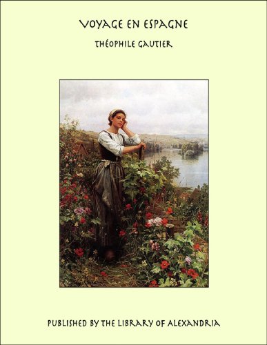 Voyage en Espagne (French Edition)