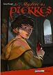 Le myst�re des pierres