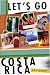 Book Let's Go Costa Rica 3rd Edition (Let's Go Costa Rica)