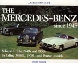 Mercedes since 1945: Early Postwar Years (Mercedes-Benz Since 1945)