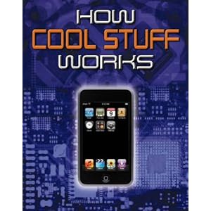 How Cool Stuff Works