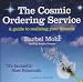 The Cosmic Ordering Service