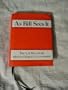 As Bill Sees It: The A. A. Way of Life ...Selected Writings of the A. A.'s Co-Founder