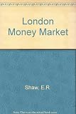 The London money market