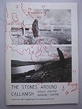 The stones around Callanish : a guide to the minor megalithic sites of the Callanish area