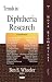 Trends in Diphtheria Research