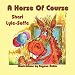 A Horse Of Course (Paperback) by Shari Lyle-Soffe