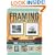 The Complete Photo Guide to Framing and Displaying Artwork: 500 Full-Color How-to Photos