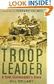 Troop Leader: A Tank Commander's Story