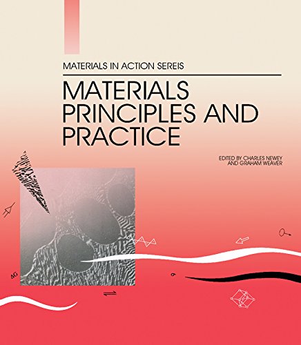 Materials Principles and Practice: Electronic Materials Manufacturing with Materials Structural Materials (Materials in action series)