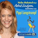 Heike Makatsch liest Astrid Lindgren....