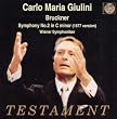 Carlo Maria Giulini / Anton Brukner Symphonie N 2 (Version De 1877)