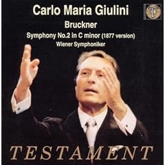 Carlo Maria Giulini / Anton Brukner Symphonie N 2 (Version De 1877)