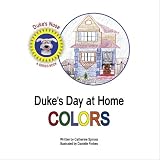 Duke's Day at Home: Colors
