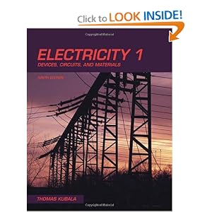 Electricity 1: Devices, Circuits and Materials by Thomas Kubala