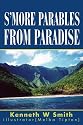 S'MORE PARABLES FROM PARADISE