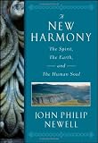 A new harmony : the spirit, the earth, and the human soul