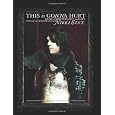 This Is Gonna Hurt: Music, Photography and Life Through the Distorted Lens of Nikki Sixx