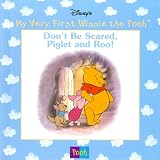Don't Be Scared, Piglet and Roo! -- Pooh's Honey Hunt -- Sweet Dreams, Pooh 3 Vols. Set (My Very First Winnie the Pooh, Assorted Volumes)