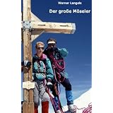 Der grosse Moeselervon "Werner Langels"