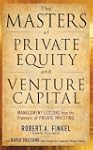 The Masters of Private Equity and Ven...