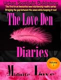 The Love Den Diaries Volume 1