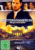 G�tterd�mmerung - Morgen stirbt Berlin