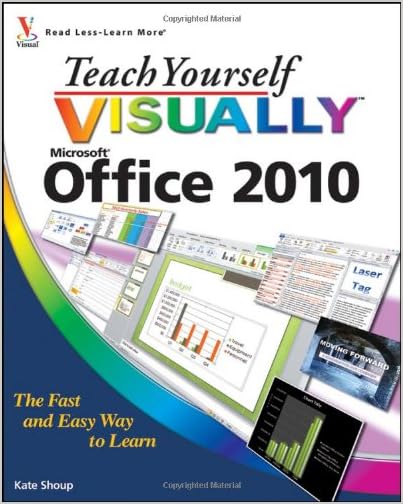 Teach Yourself VISUALLY Office 2010
