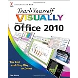 Teach Yourself VISUALLY Office 2010 (Teach Yourself VISUALLY (Tech)) ~ Kate Shoup