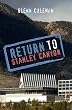Return to Stanley Canyon