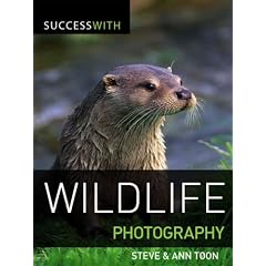 Success with Wildlife Photography (Success with Photography)