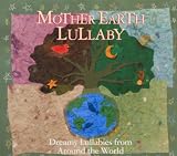 Mother Earth Lullaby
