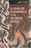 El análisis económico y la filosofía moral (Economia) (Spanish Edition)