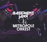 Basement Jaxx vs Metropole Orkest