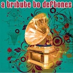 Tribute to Deftones