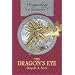 The Dragon's Eye (The Dragonology Chronicles, Vol. 1)