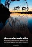 Thoreauvian modernities : transatlantic conversations on an American icon