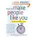 How to Make People Like You in 90 Seconds or Less