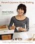 Harumi's Japanese Home Cooking: Simple, Elegant Recipes for Contemporary Tastes