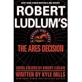 Robert Ludlum's(TM) The Ares Decision