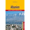 Albanien - Mit Tirana, Adriak�ste und Albanischen Alpen