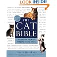 The Cat Bible: Everything Your Cat Expects You to Know by Tracie Hotchner