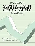 Statistics in Geography: A Practical Approach