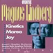 Magnus Lindberg: Kinetics  / Marea  / Joy